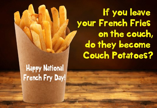National French Fry Day 2022 Quotes