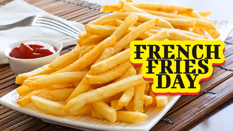 National French Fry Day Activities