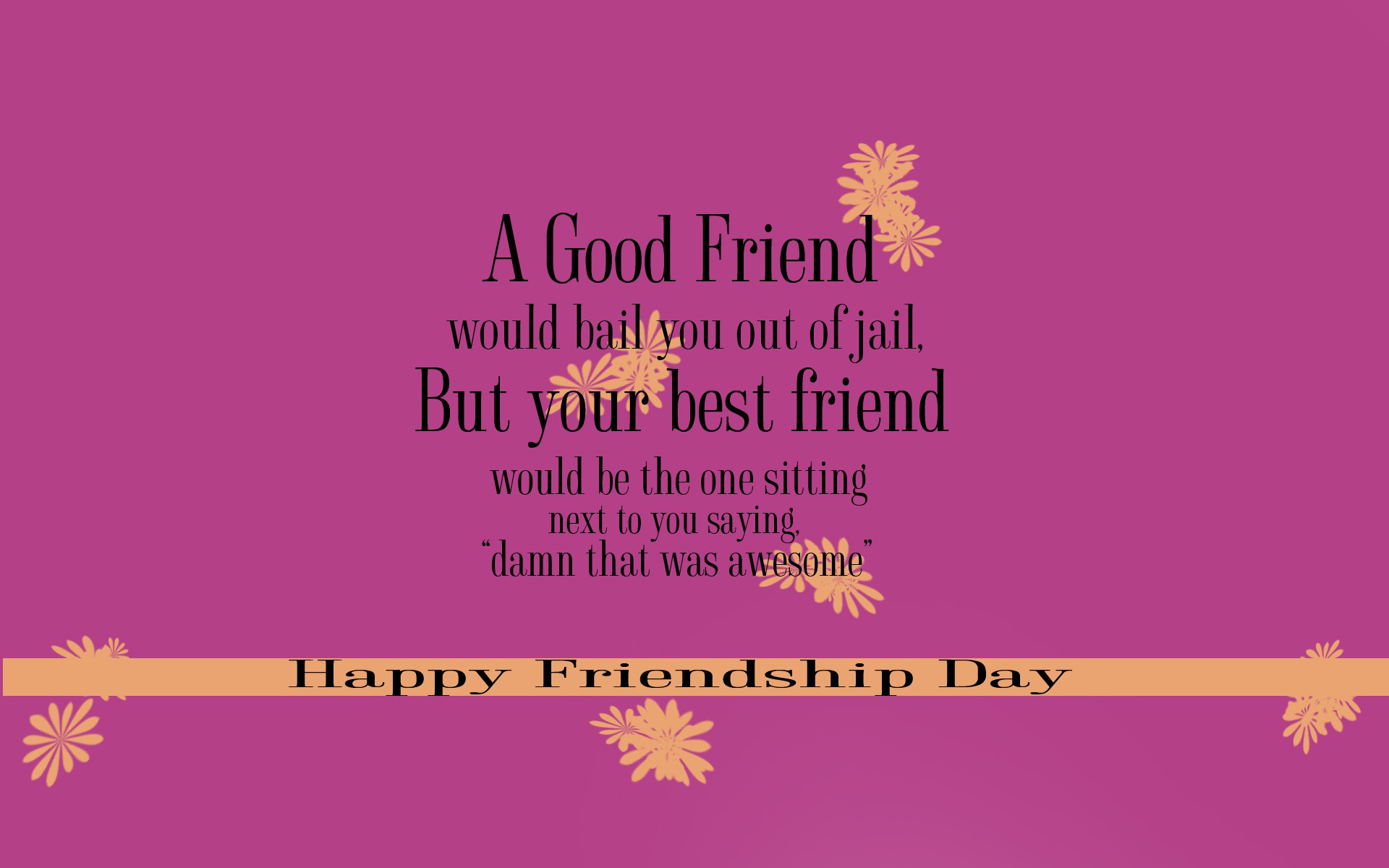 World Friendship Day Quotes