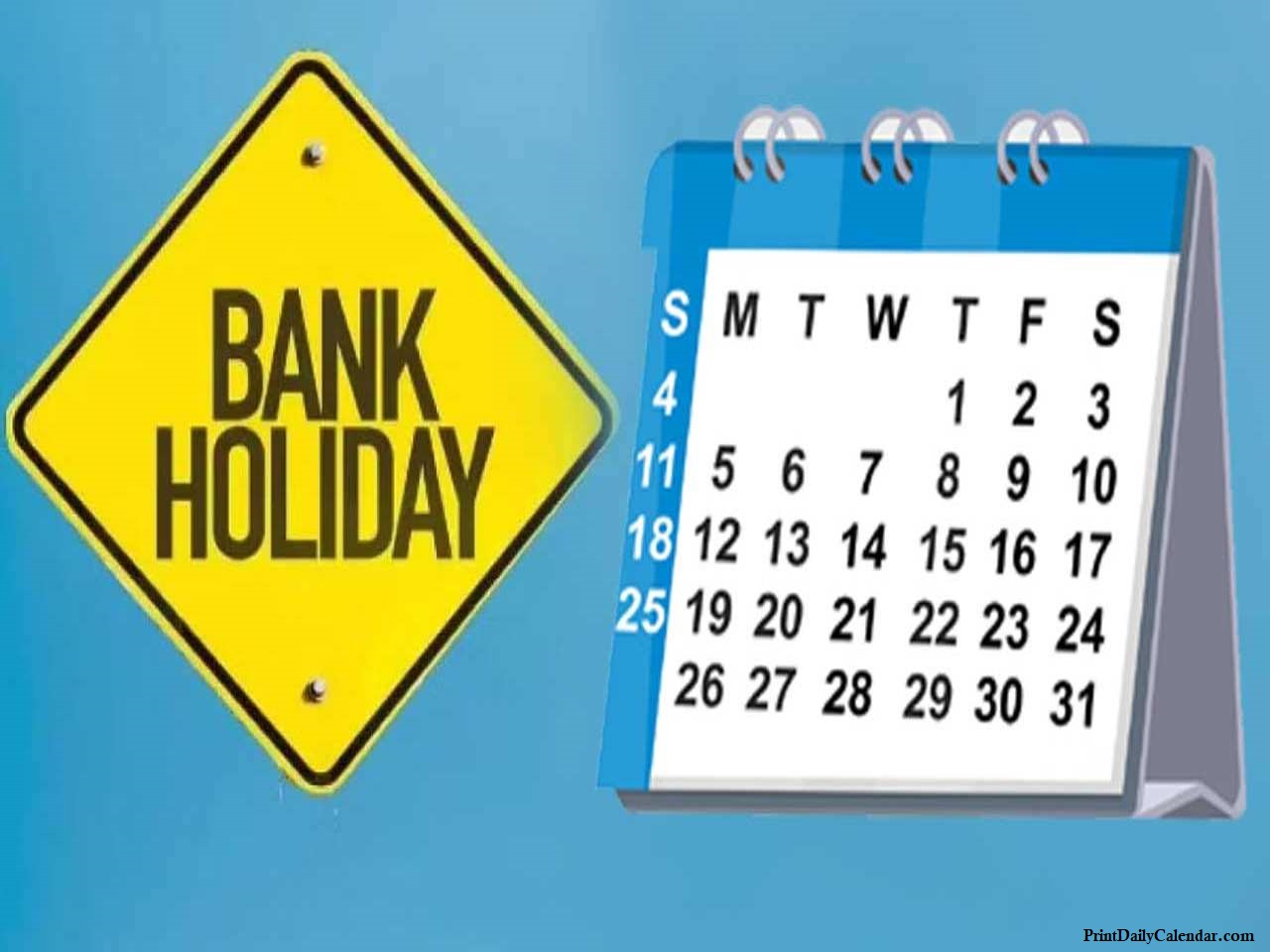 Bank Holidays Second Saturday